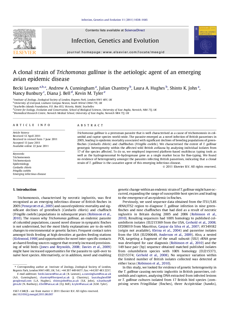 A clonal strain of Trichomonas gallinae is the aetiologic agent of an emerging avian epidemic disease