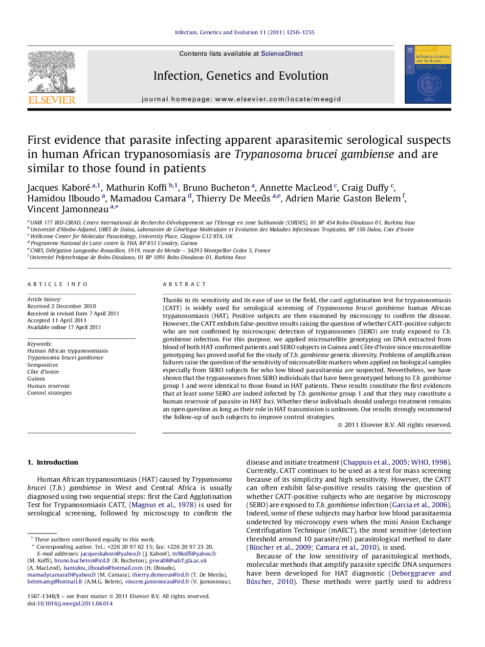 First evidence that parasite infecting apparent aparasitemic serological suspects in human African trypanosomiasis are Trypanosoma brucei gambiense and are similar to those found in patients