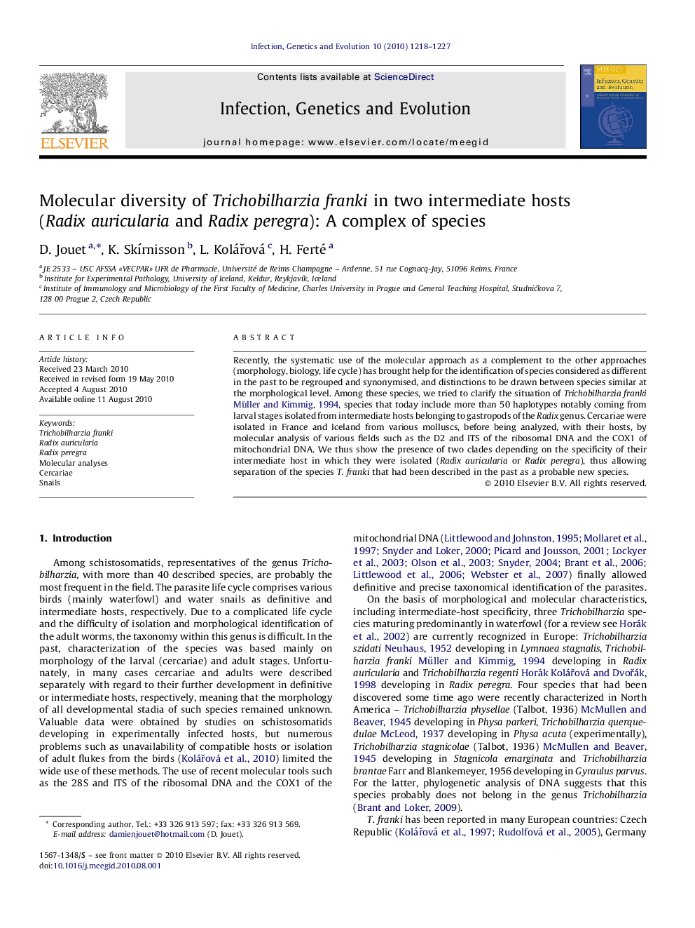 Molecular diversity of Trichobilharzia franki in two intermediate hosts (Radix auricularia and Radix peregra): A complex of species