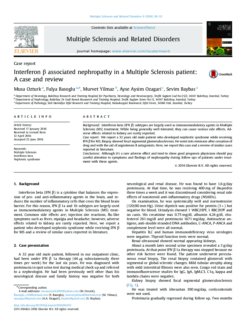 Interferon Î² associated nephropathy in a Multiple Sclerosis patient: A case and review