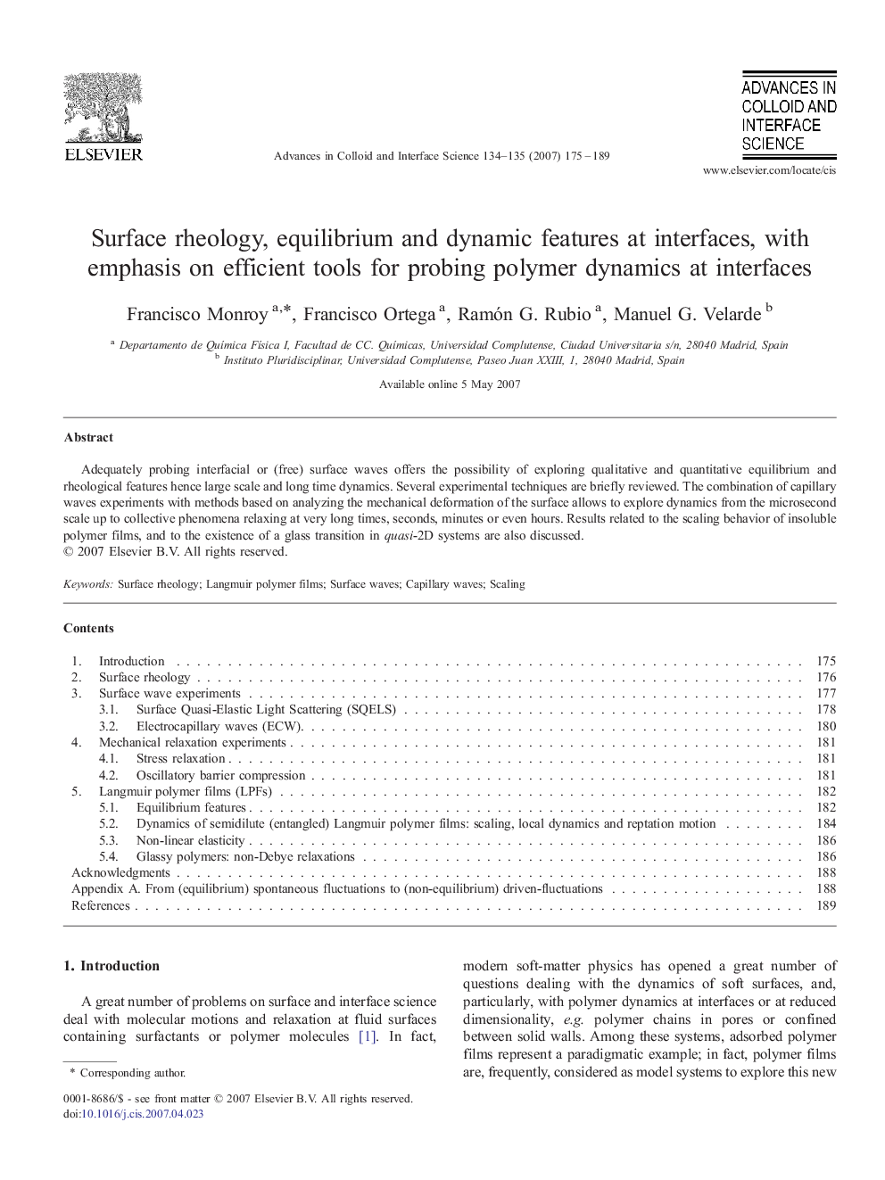 Surface rheology, equilibrium and dynamic features at interfaces, with emphasis on efficient tools for probing polymer dynamics at interfaces