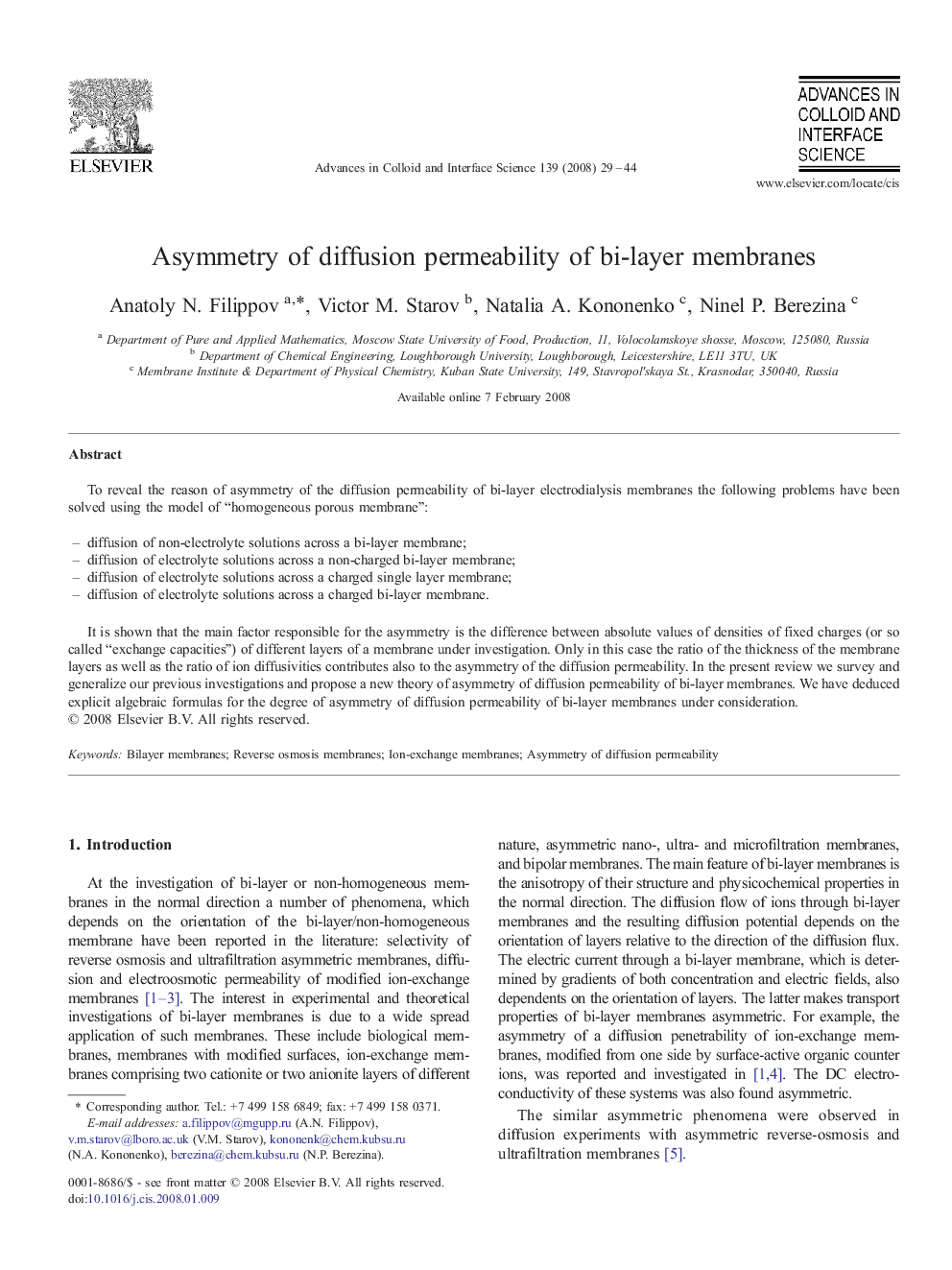 Asymmetry of diffusion permeability of bi-layer membranes