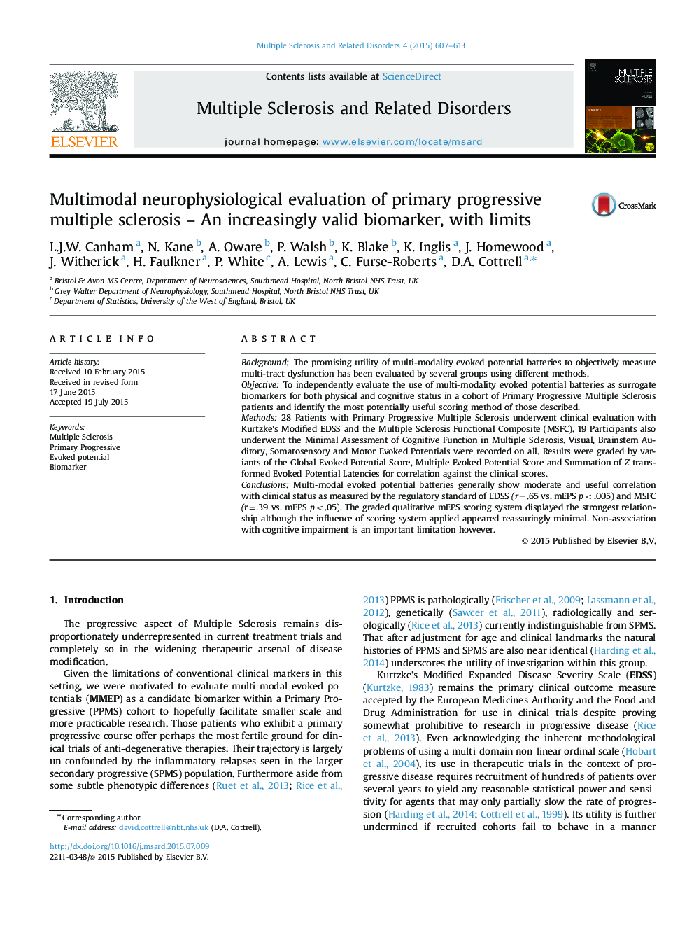 Multimodal neurophysiological evaluation of primary progressive multiple sclerosis - An increasingly valid biomarker, with limits