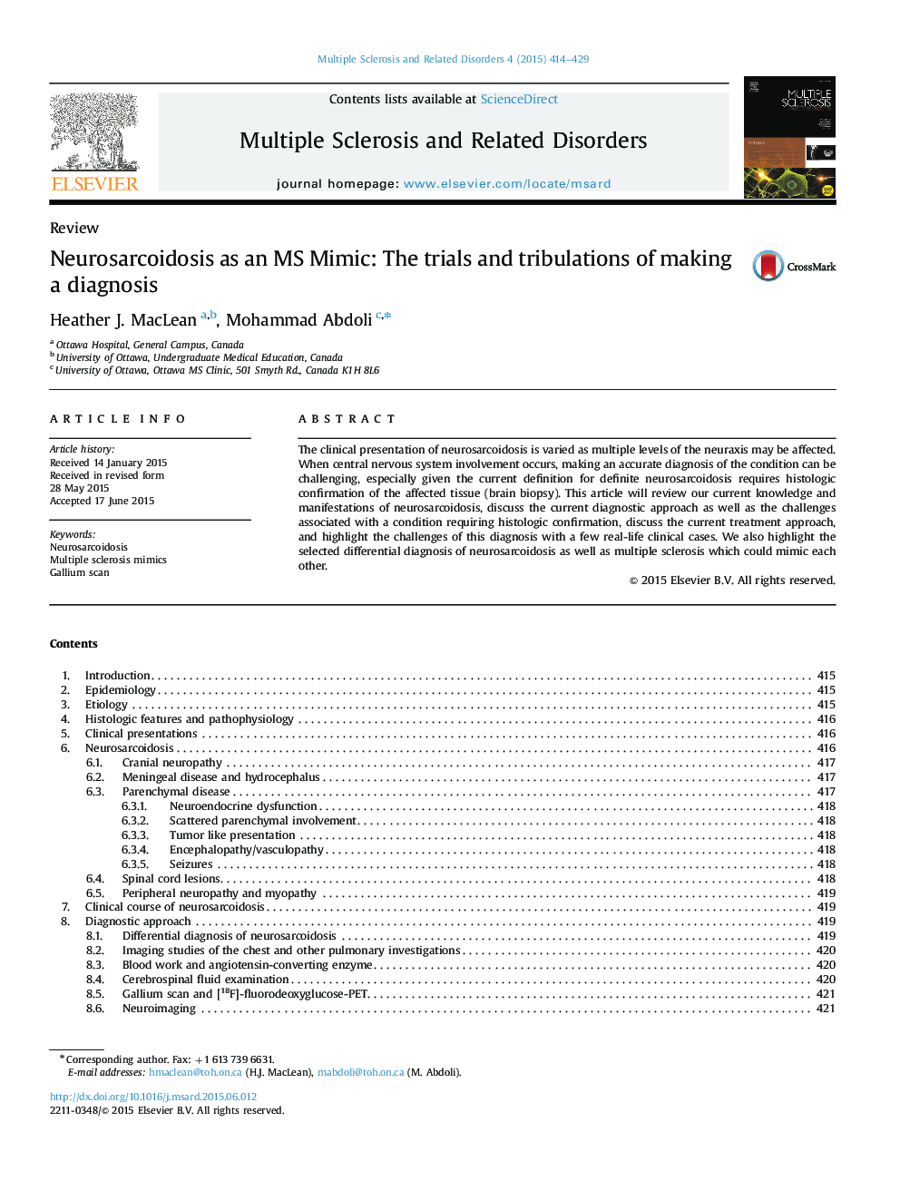 ReviewNeurosarcoidosis as an MS Mimic: The trials and tribulations of making a diagnosis