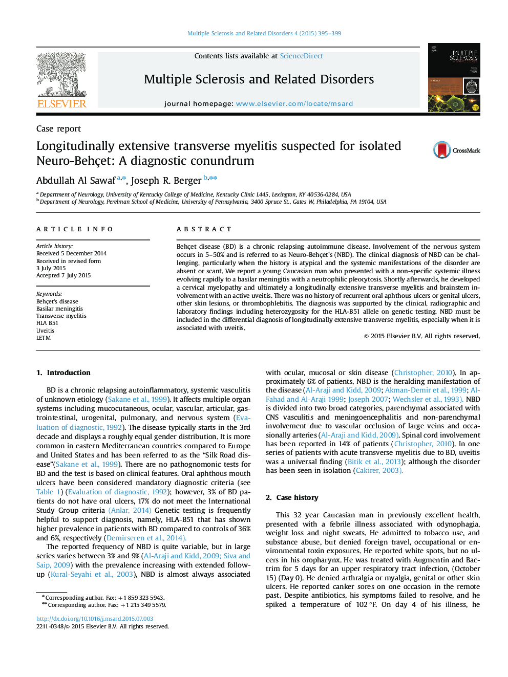 Longitudinally extensive transverse myelitis suspected for isolated Neuro-Behçet: A diagnostic conundrum