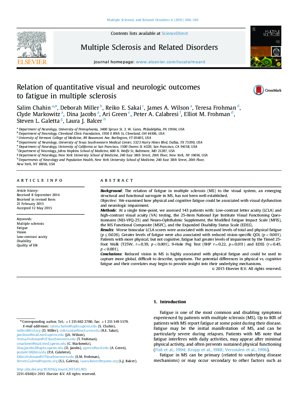 Relation of quantitative visual and neurologic outcomes to fatigue in multiple sclerosis