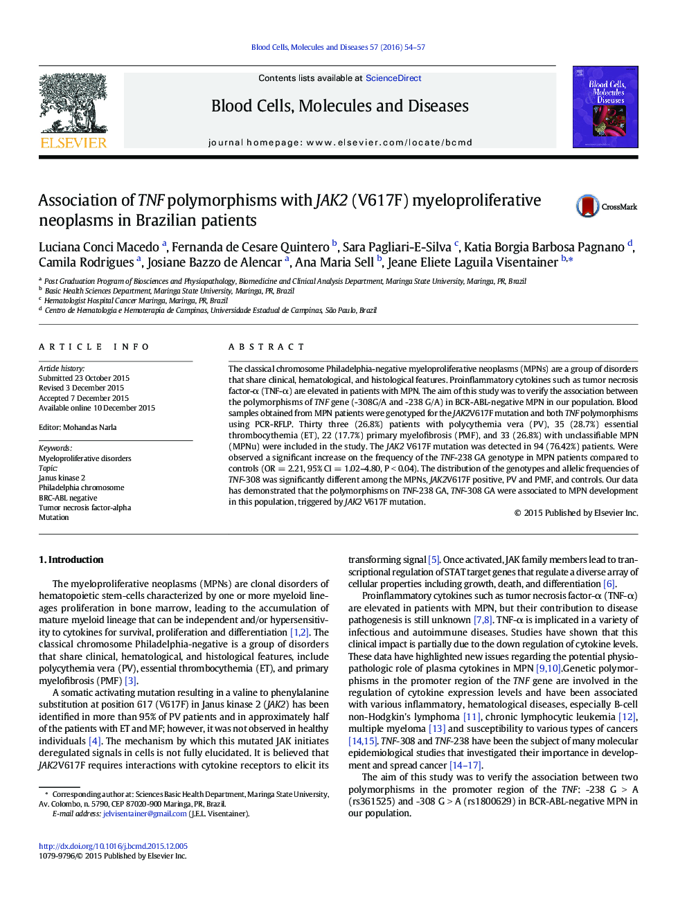 Association of TNF polymorphisms with JAK2 (V617F) myeloproliferative neoplasms in Brazilian patients