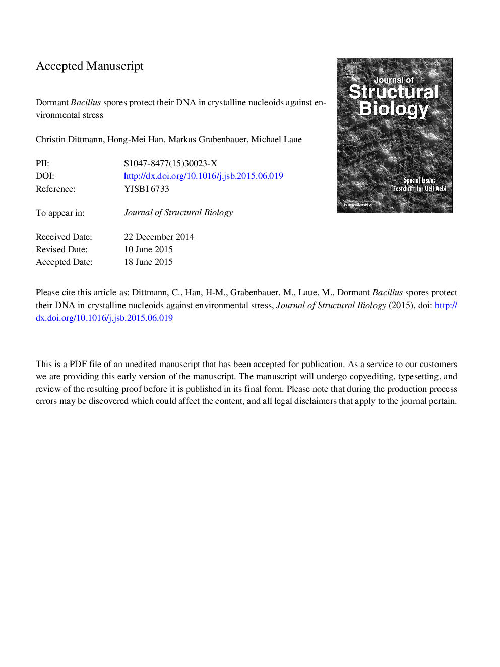 Dormant Bacillus spores protect their DNA in crystalline nucleoids against environmental stress