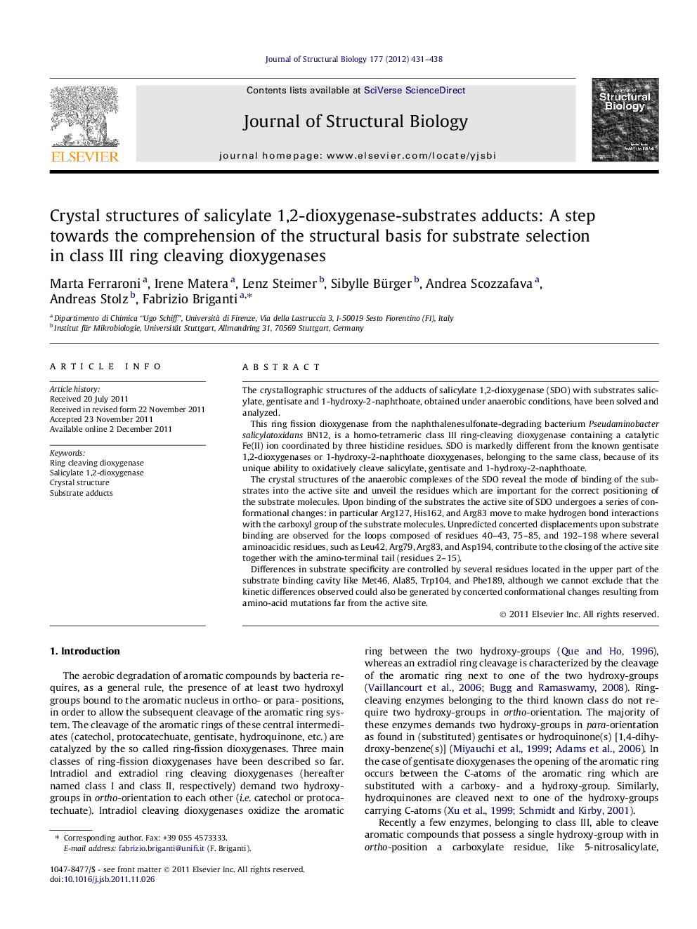 Crystal structures of salicylate 1,2-dioxygenase-substrates adducts: A step towards the comprehension of the structural basis for substrate selection in class III ring cleaving dioxygenases