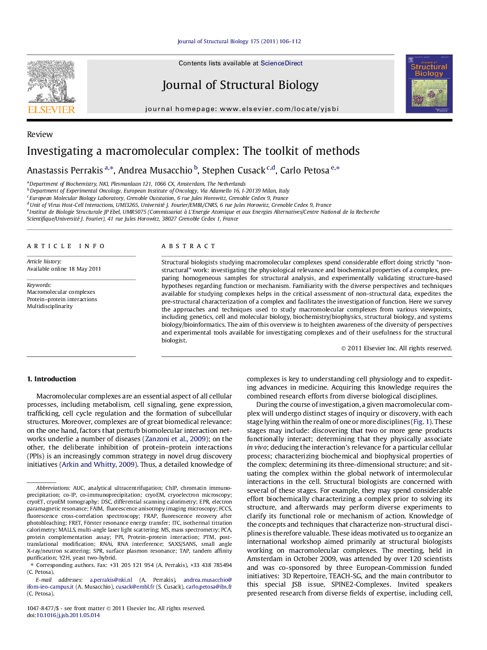 Investigating a macromolecular complex: The toolkit of methods