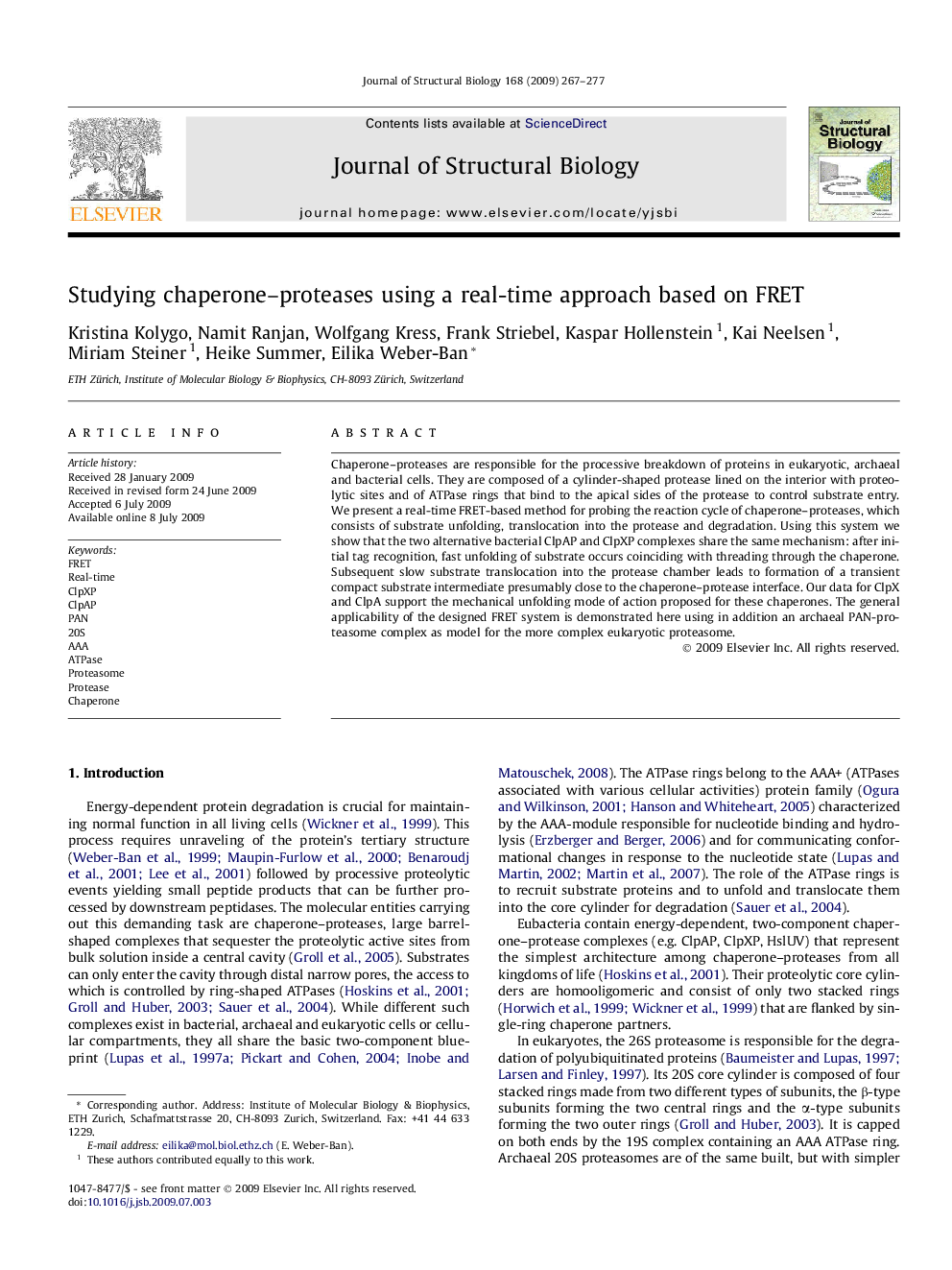 Studying chaperone-proteases using a real-time approach based on FRET