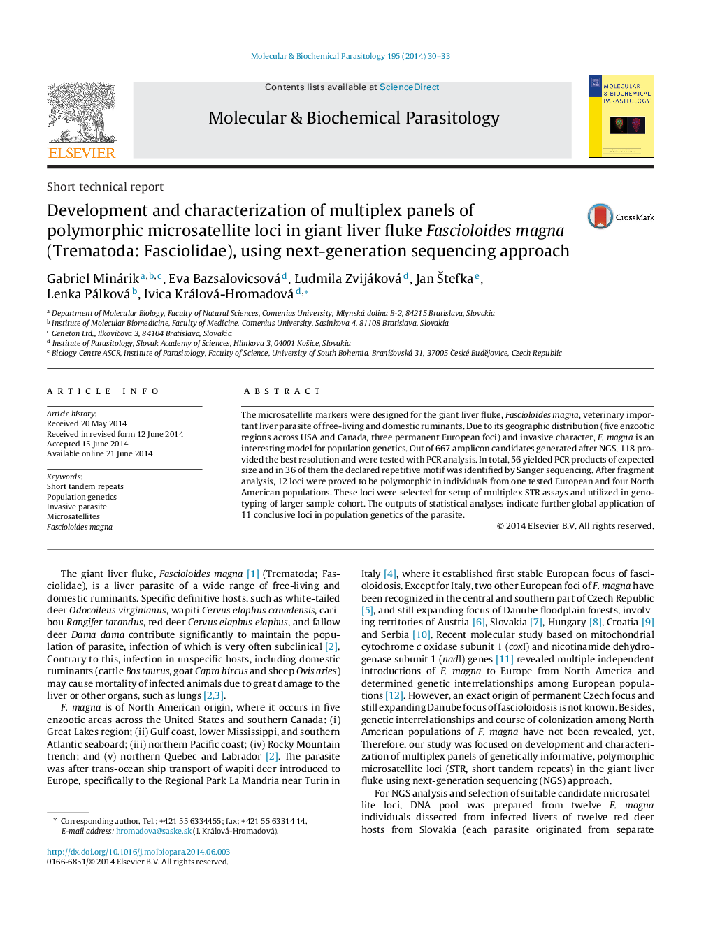 Short technical reportDevelopment and characterization of multiplex panels of polymorphic microsatellite loci in giant liver fluke Fascioloides magna (Trematoda: Fasciolidae), using next-generation sequencing approach