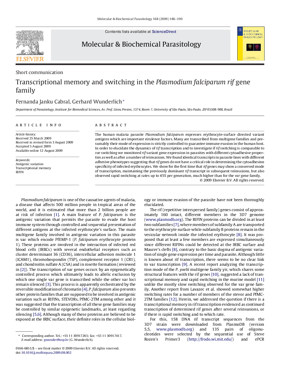 Transcriptional memory and switching in the Plasmodium falciparum rif gene family