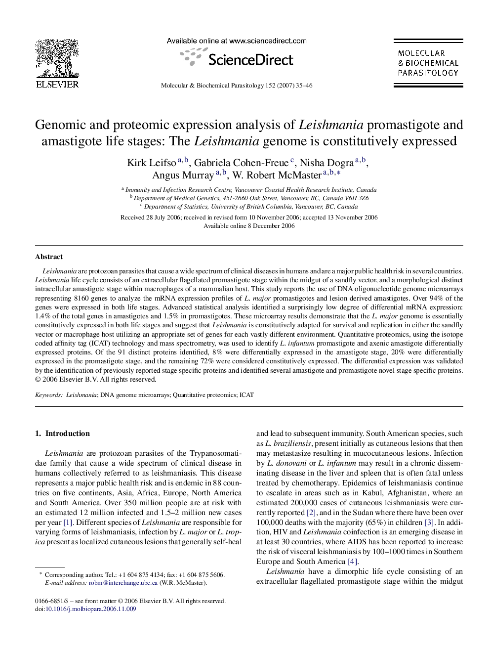 Genomic and proteomic expression analysis of Leishmania promastigote and amastigote life stages: The Leishmania genome is constitutively expressed