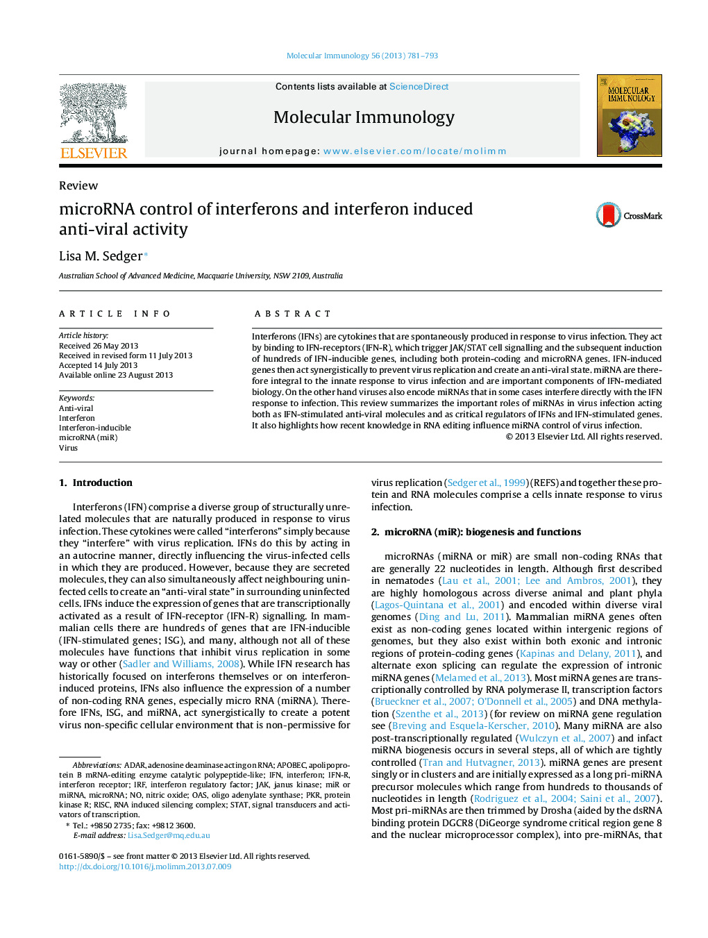 microRNA control of interferons and interferon induced anti-viral activity