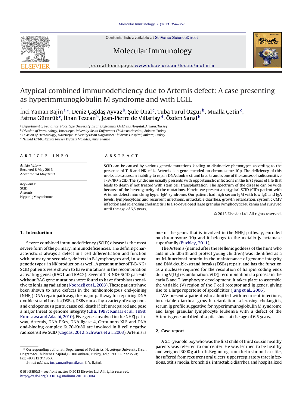 Atypical combined immunodeficiency due to Artemis defect: A case presenting as hyperimmunoglobulin M syndrome and with LGLL