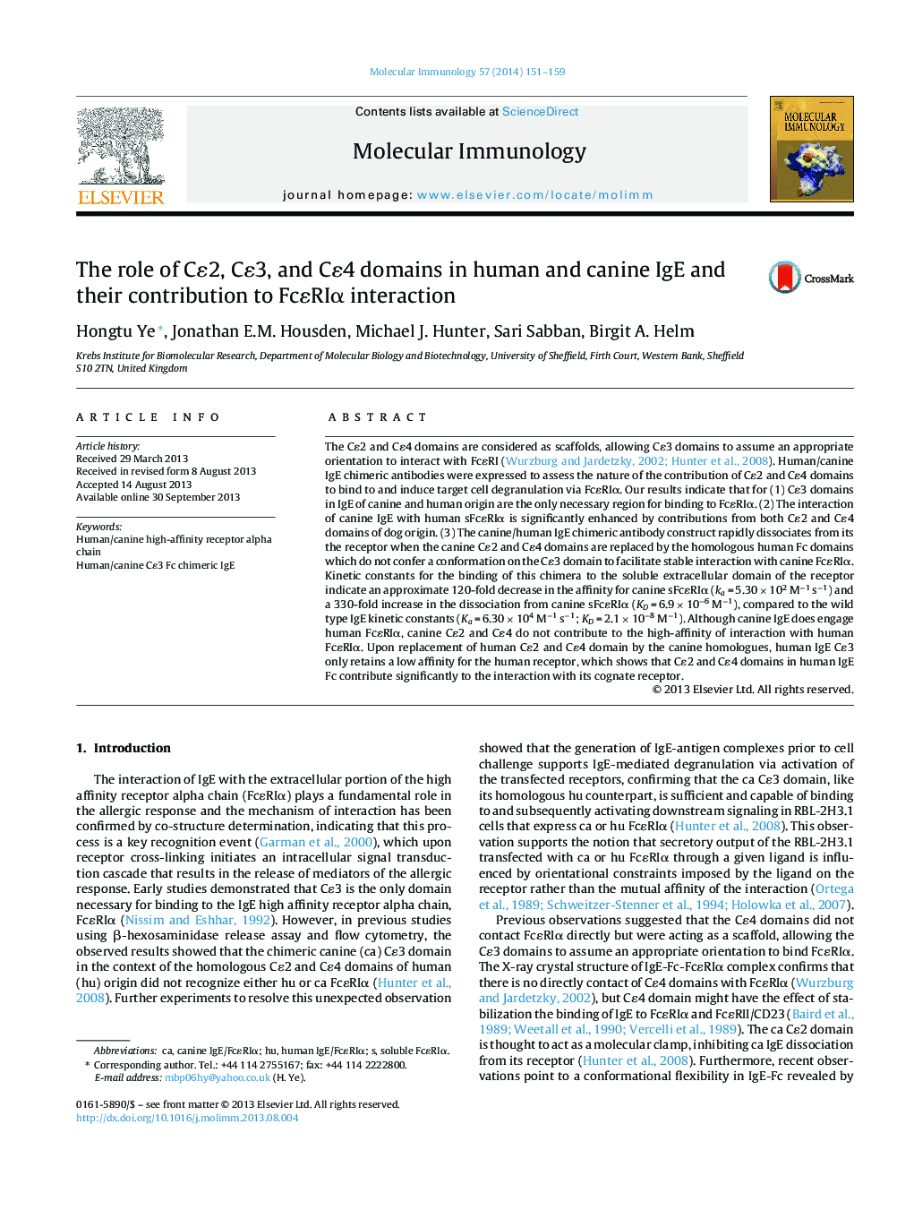عکس صفحه اول مقاله: The role of CÉ2, CÉ3, and CÉ4 domains in human and canine IgE and their contribution to FcÉRIα interaction The role of CÉ2, CÉ3, and CÉ4 domains in human and canine IgE and their contribution to FcÉRIα interaction