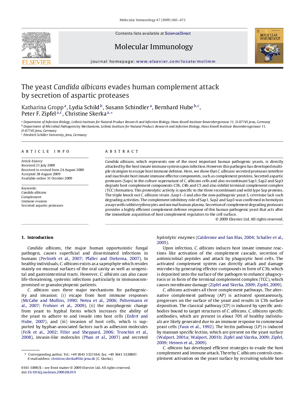 The yeast Candida albicans evades human complement attack by secretion of aspartic proteases