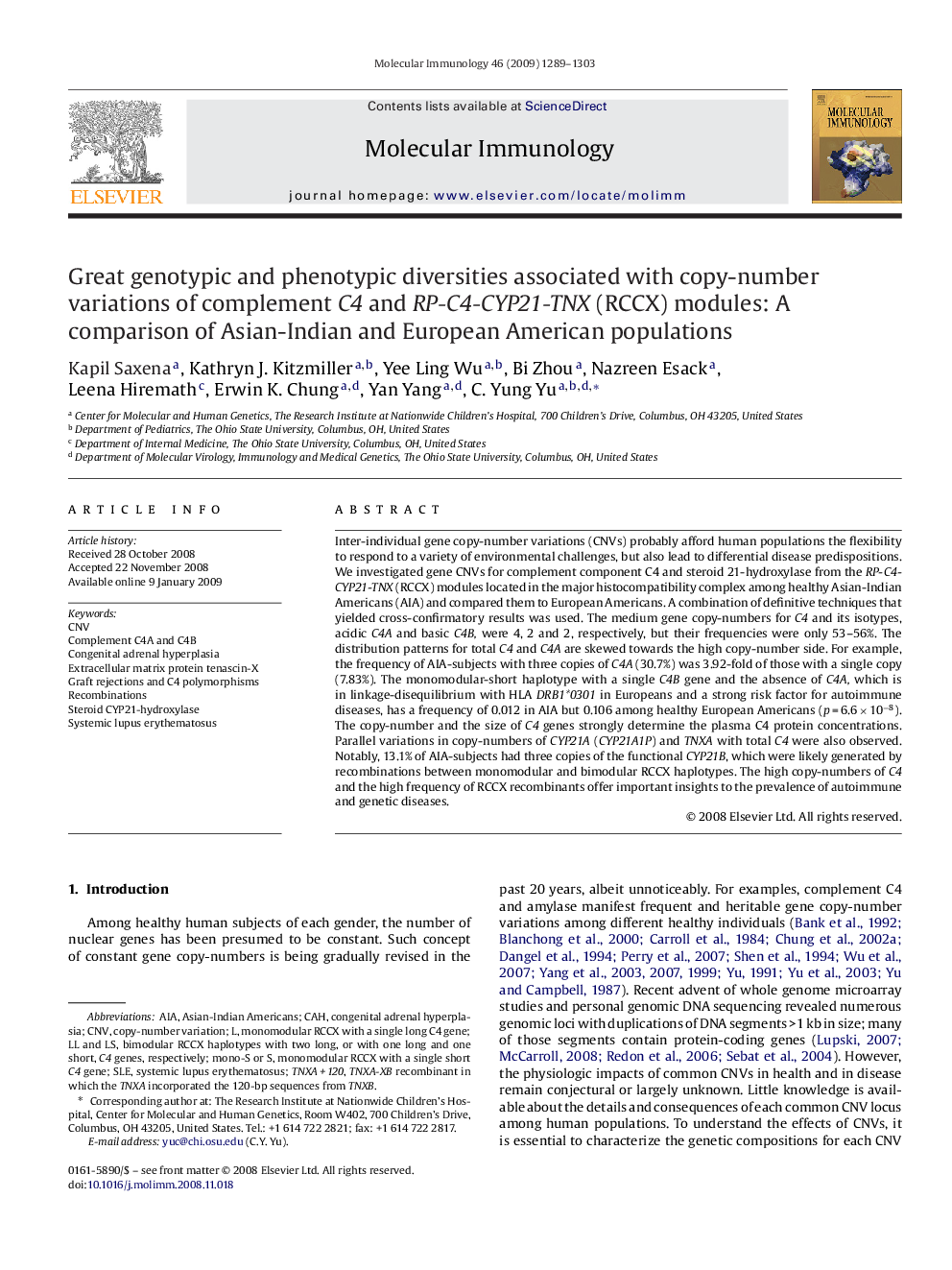 Great genotypic and phenotypic diversities associated with copy-number variations of complement C4 and RP-C4-CYP21-TNX (RCCX) modules: A comparison of Asian-Indian and European American populations