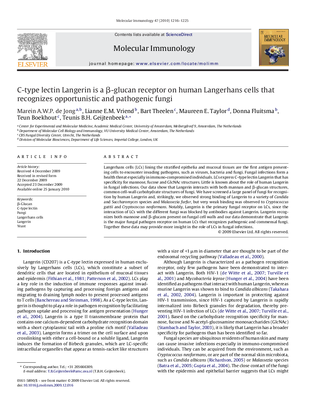 C-type lectin Langerin is a Î²-glucan receptor on human Langerhans cells that recognizes opportunistic and pathogenic fungi