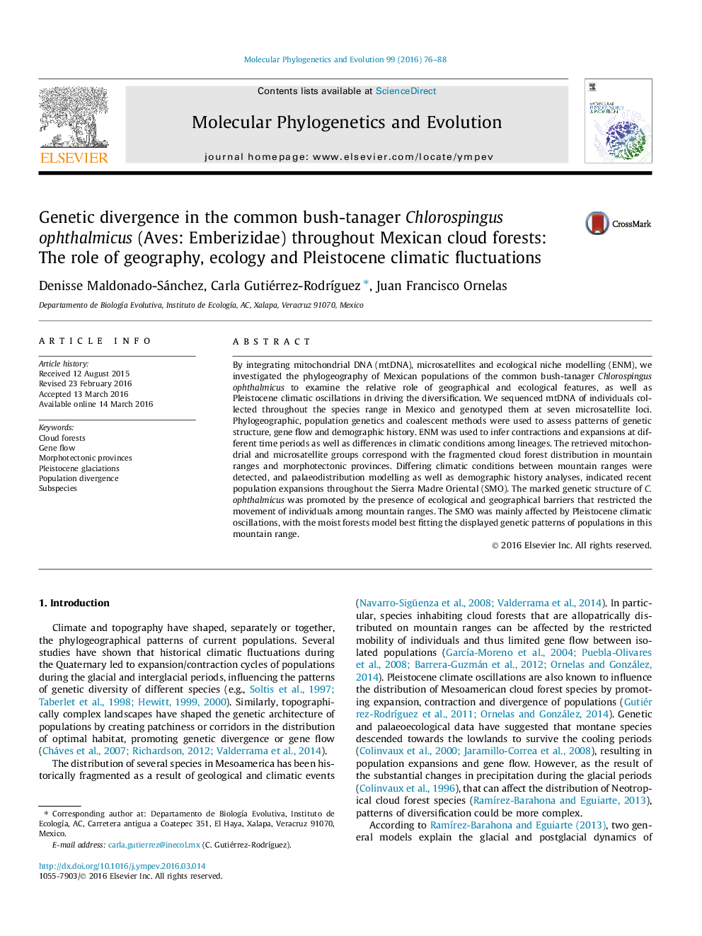 Genetic divergence in the common bush-tanager Chlorospingus ophthalmicus (Aves: Emberizidae) throughout Mexican cloud forests: The role of geography, ecology and Pleistocene climatic fluctuations