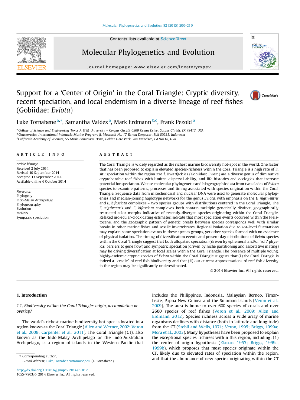 Support for a ‘Center of Origin’ in the Coral Triangle: Cryptic diversity, recent speciation, and local endemism in a diverse lineage of reef fishes (Gobiidae: Eviota)