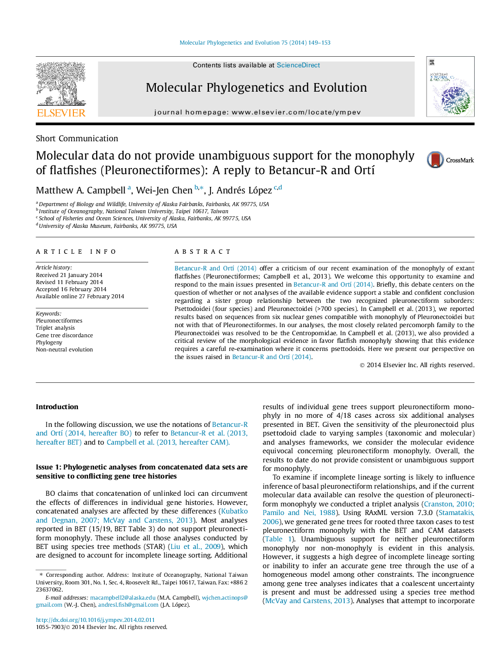 Short CommunicationMolecular data do not provide unambiguous support for the monophyly of flatfishes (Pleuronectiformes): A reply to Betancur-R and OrtÃ­