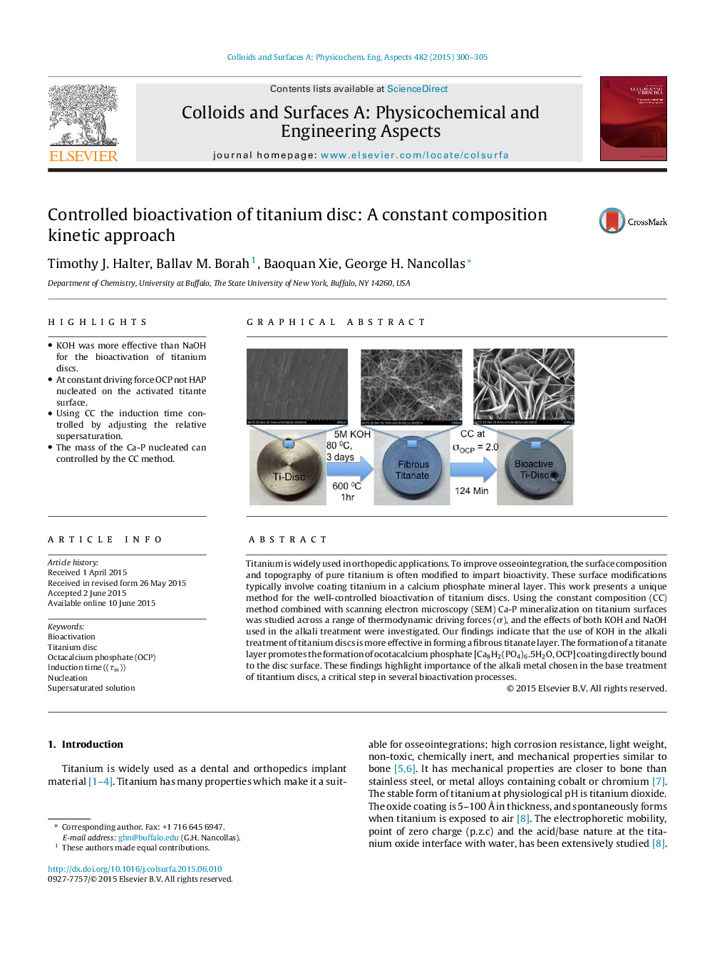 Controlled bioactivation of titanium disc: A constant composition kinetic approach