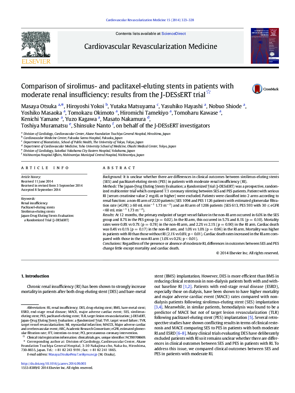 Clinical Trials and AnalysisComparison of sirolimus- and paclitaxel-eluting stents in patients with moderate renal insufficiency: results from the J-DESsERT trial