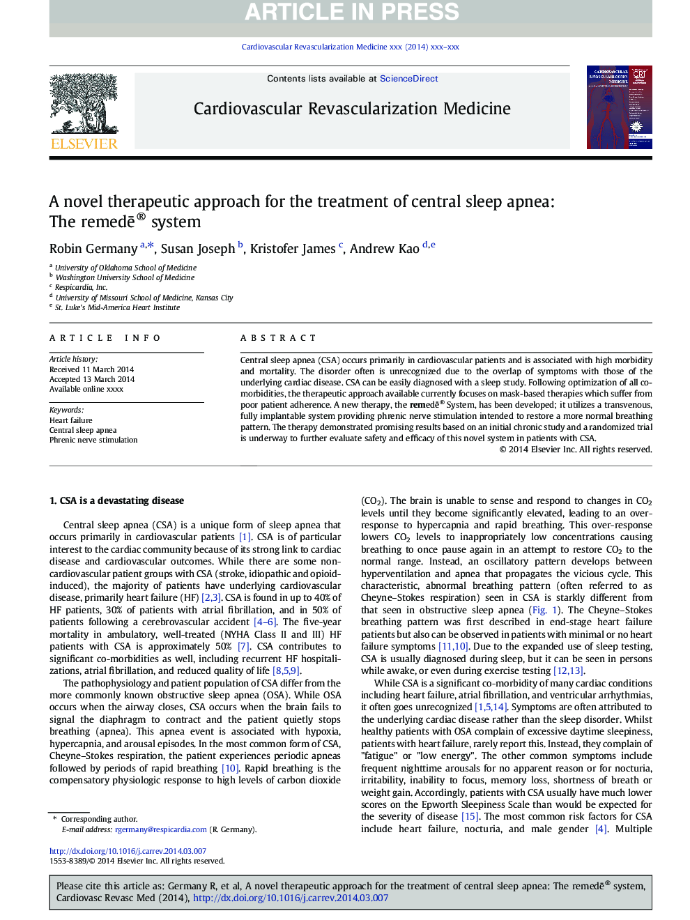 A novel therapeutic approach for the treatment of central sleep apnea: The remedÄ® system