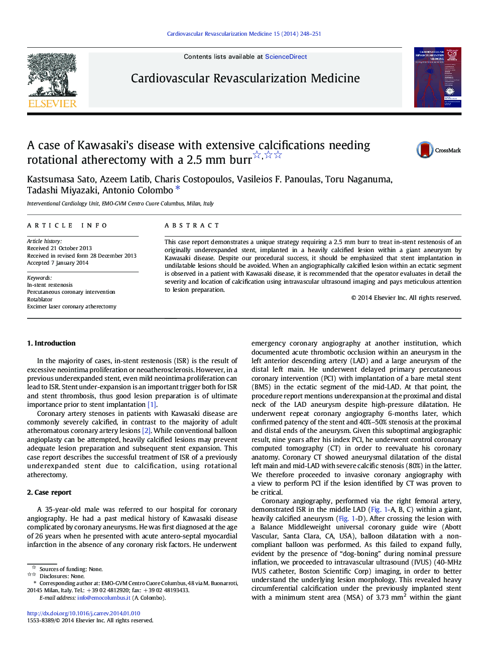 Case ReportA case of Kawasaki's disease with extensive calcifications needing rotational atherectomy with a 2.5Â mm burr