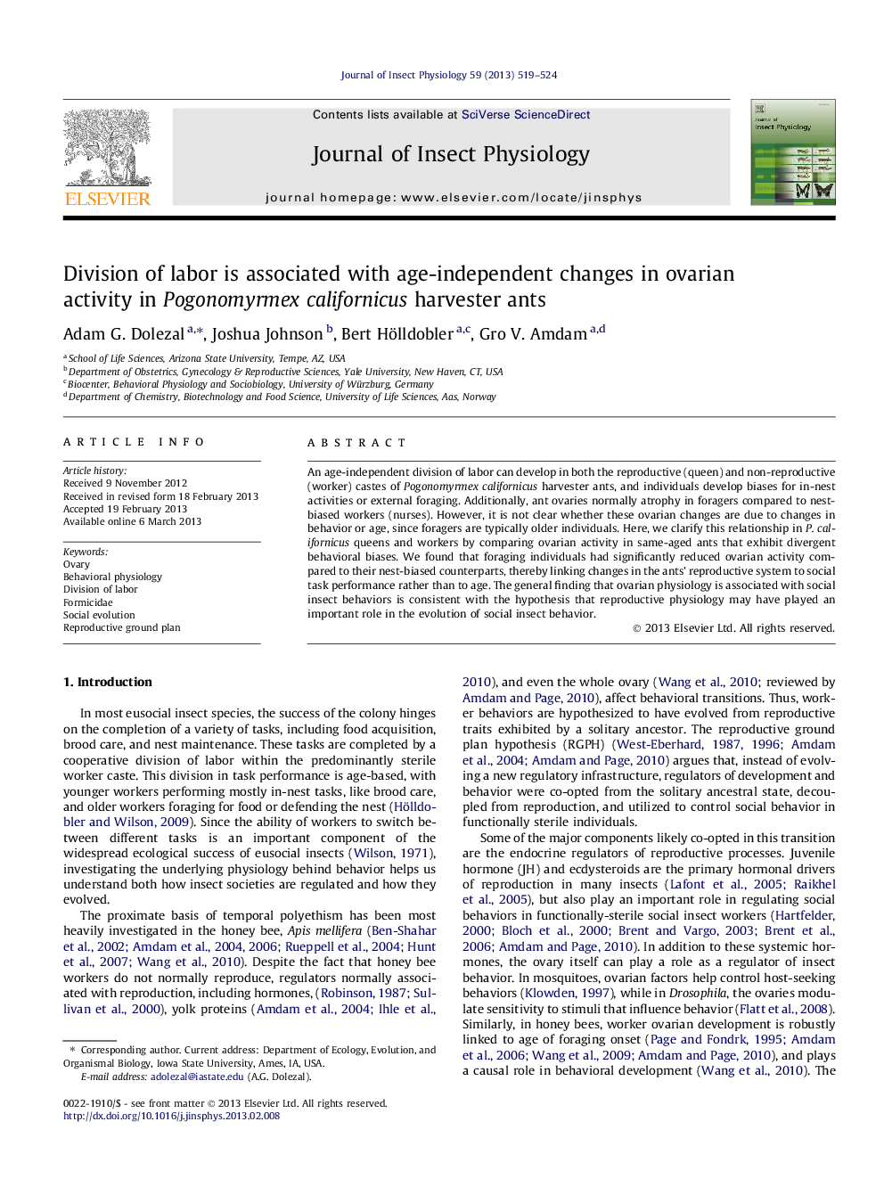 Division of labor is associated with age-independent changes in ovarian activity in Pogonomyrmex californicus harvester ants