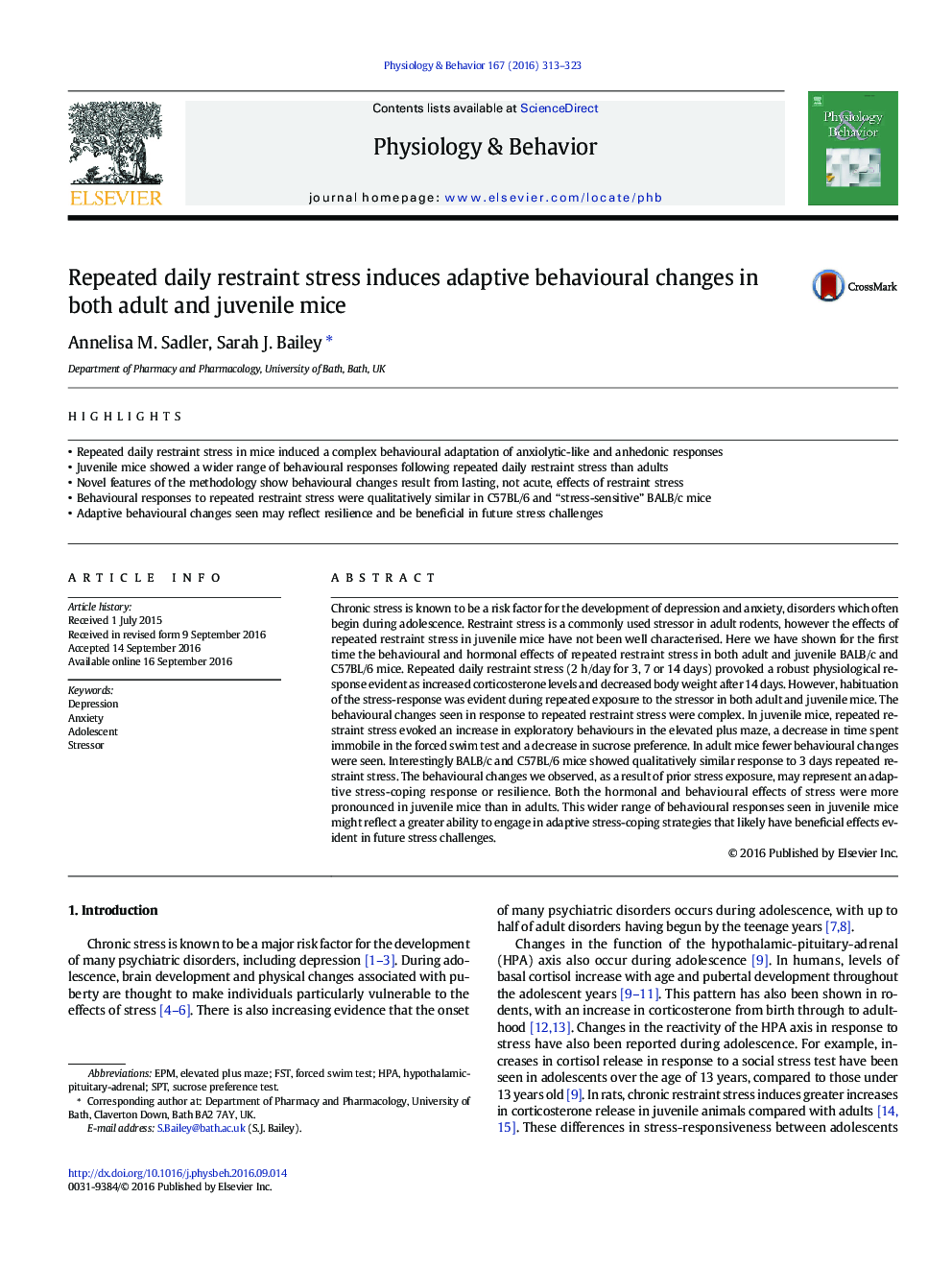 Repeated daily restraint stress induces adaptive behavioural changes in both adult and juvenile mice