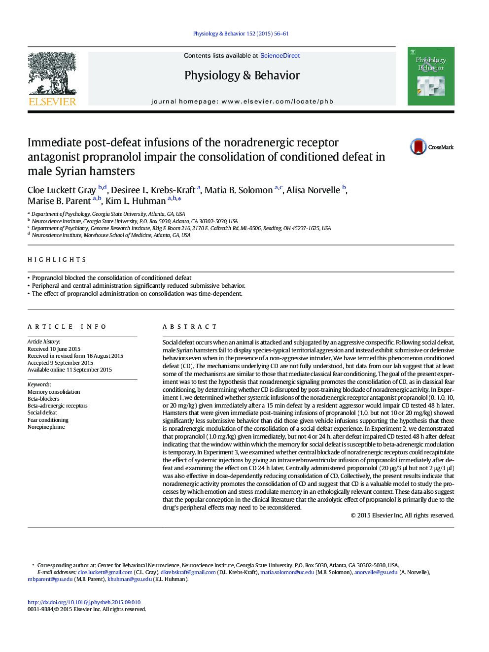 Immediate post-defeat infusions of the noradrenergic receptor antagonist propranolol impair the consolidation of conditioned defeat in male Syrian hamsters