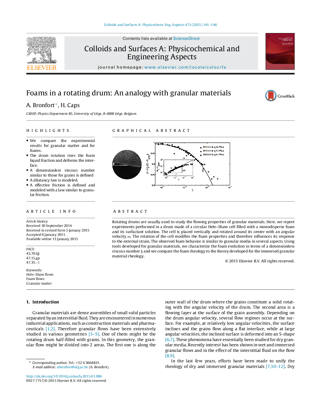 Foams in a rotating drum: An analogy with granular materials