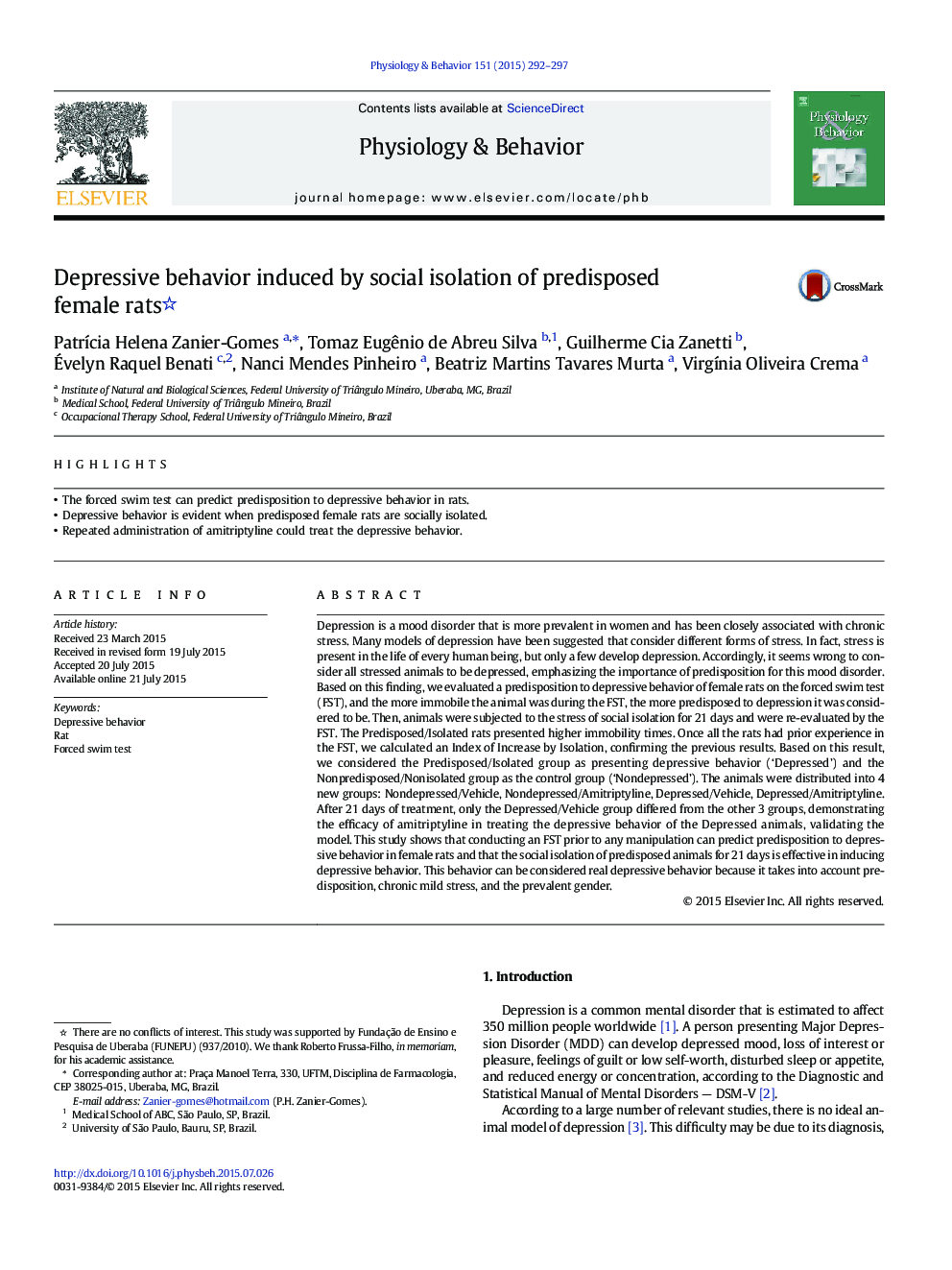 Depressive behavior induced by social isolation of predisposed female rats