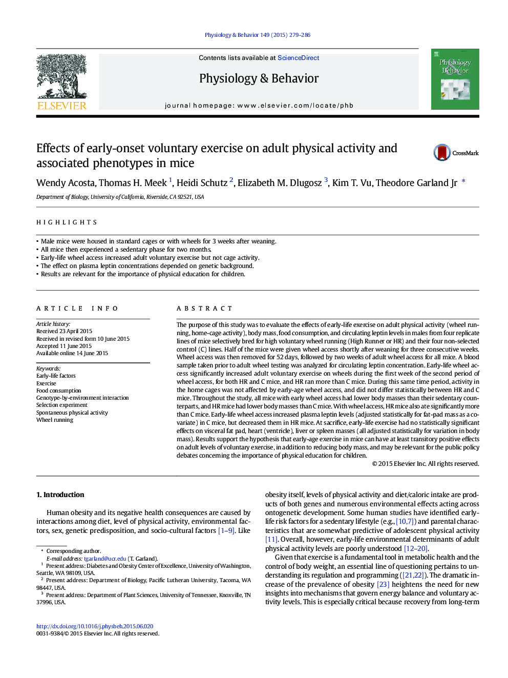 Effects of early-onset voluntary exercise on adult physical activity and associated phenotypes in mice