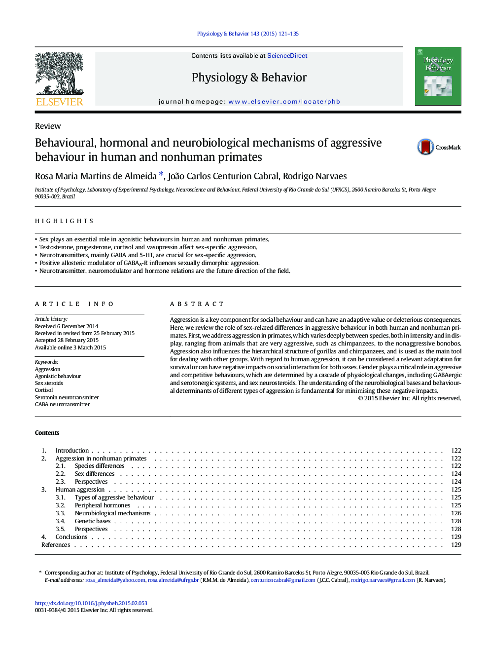 Behavioural, hormonal and neurobiological mechanisms of aggressive behaviour in human and nonhuman primates