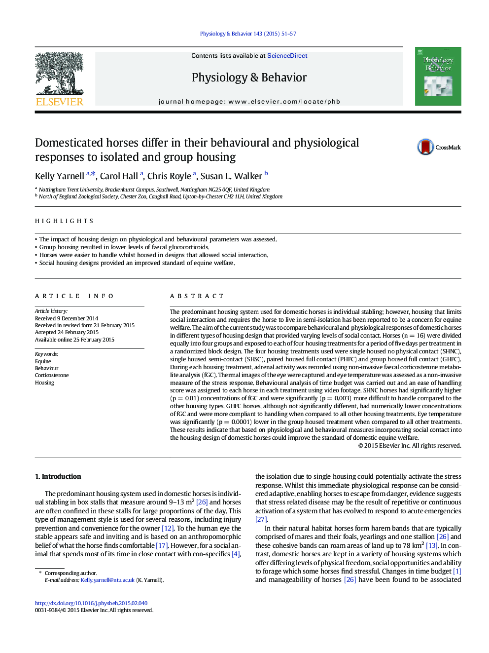 Domesticated horses differ in their behavioural and physiological responses to isolated and group housing