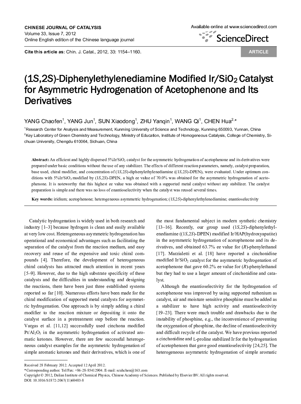 (1S,2S)-Diphenylethylenediamine Modified Ir/SiO2 Catalyst for Asymmetric Hydrogenation of Acetophenone and Its Derivatives