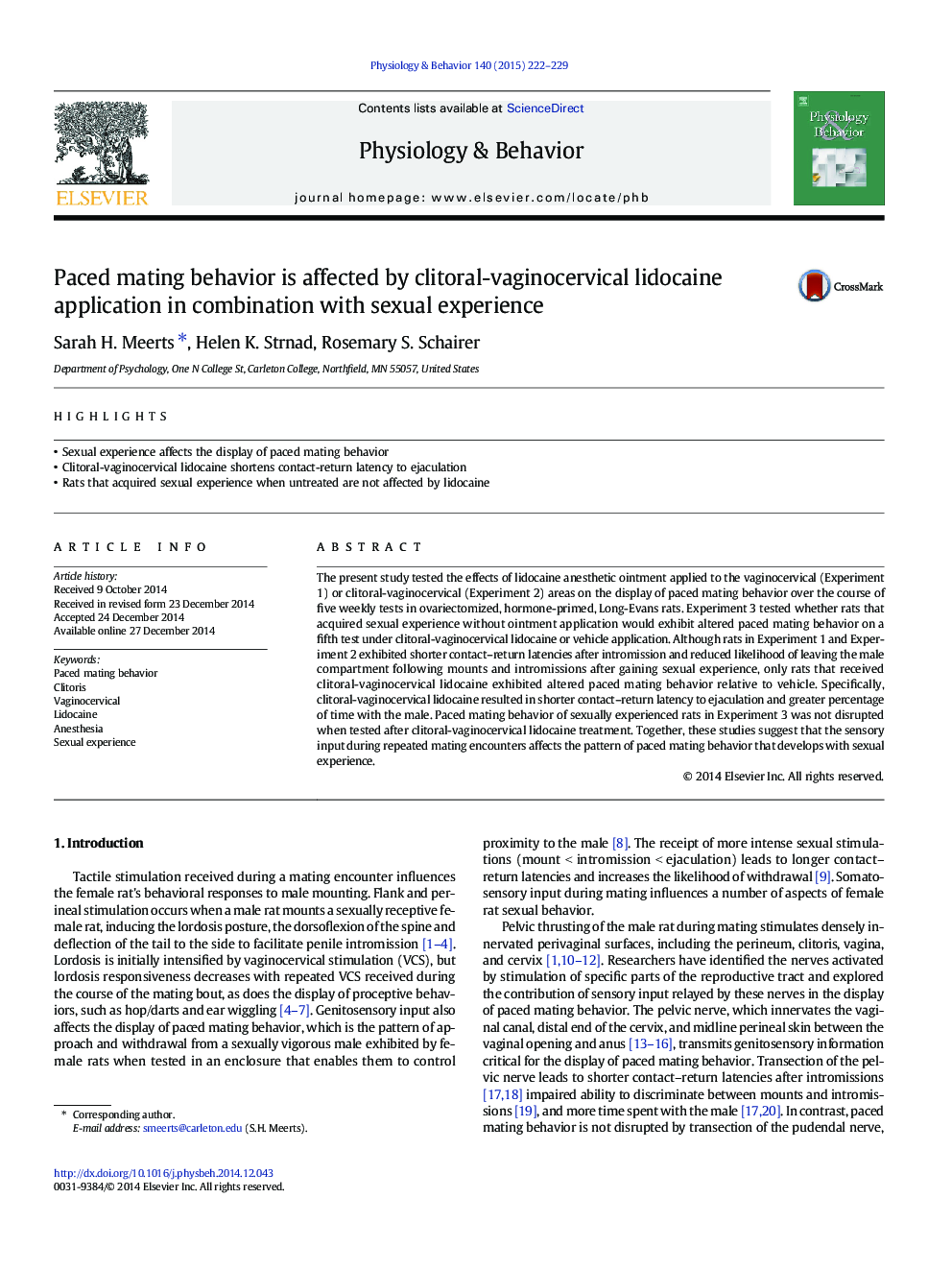 Paced mating behavior is affected by clitoral-vaginocervical lidocaine application in combination with sexual experience