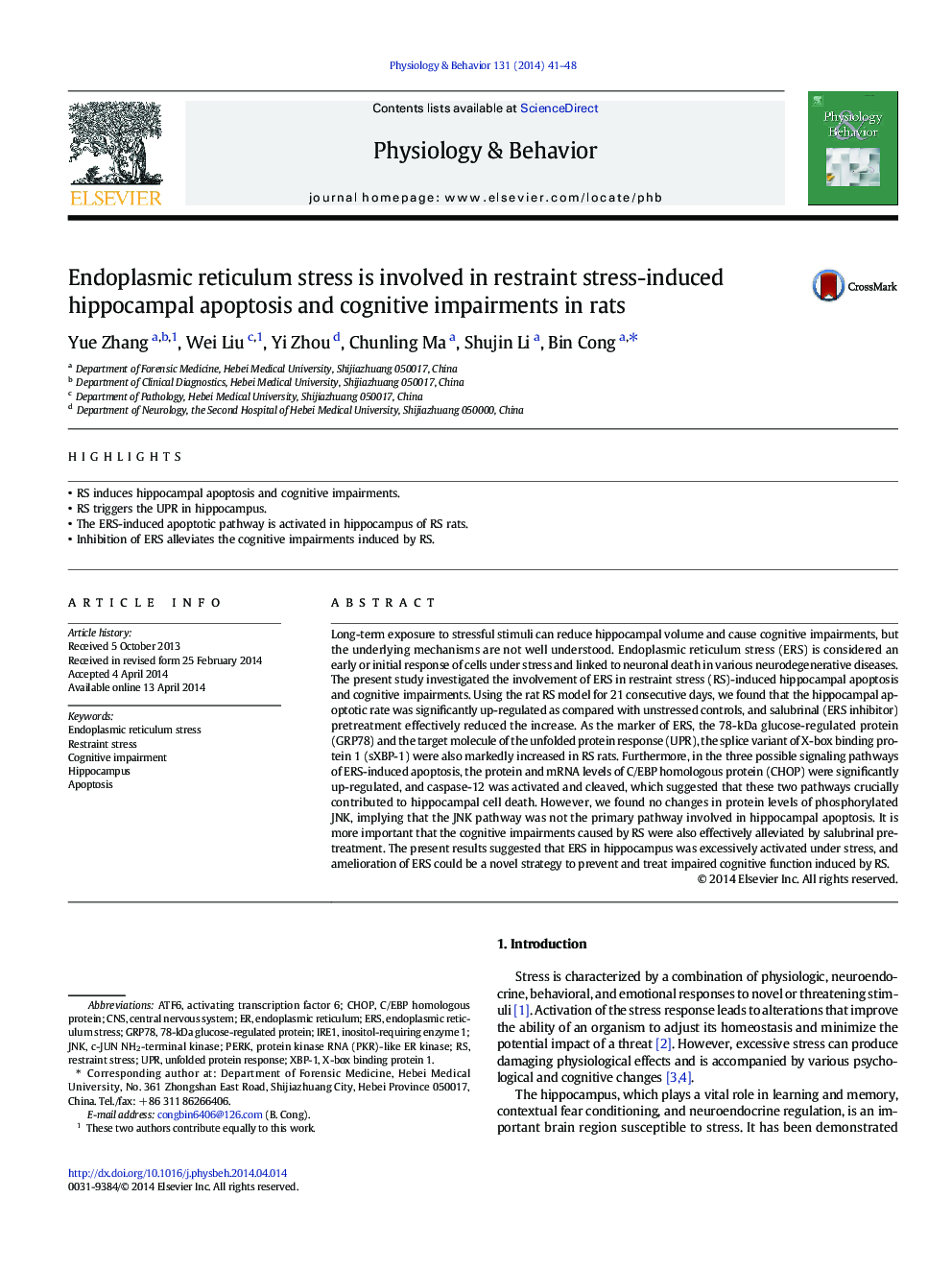 Endoplasmic reticulum stress is involved in restraint stress-induced hippocampal apoptosis and cognitive impairments in rats