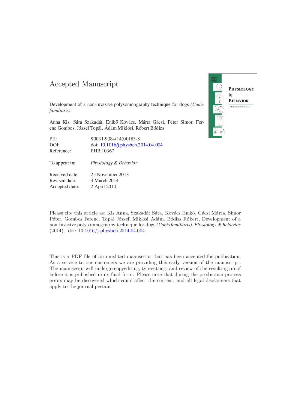 Development of a non-invasive polysomnography technique for dogs (Canis familiaris)