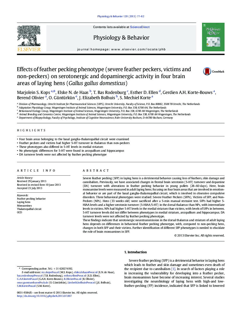 Effects of feather pecking phenotype (severe feather peckers, victims and non-peckers) on serotonergic and dopaminergic activity in four brain areas of laying hens (Gallus gallus domesticus)