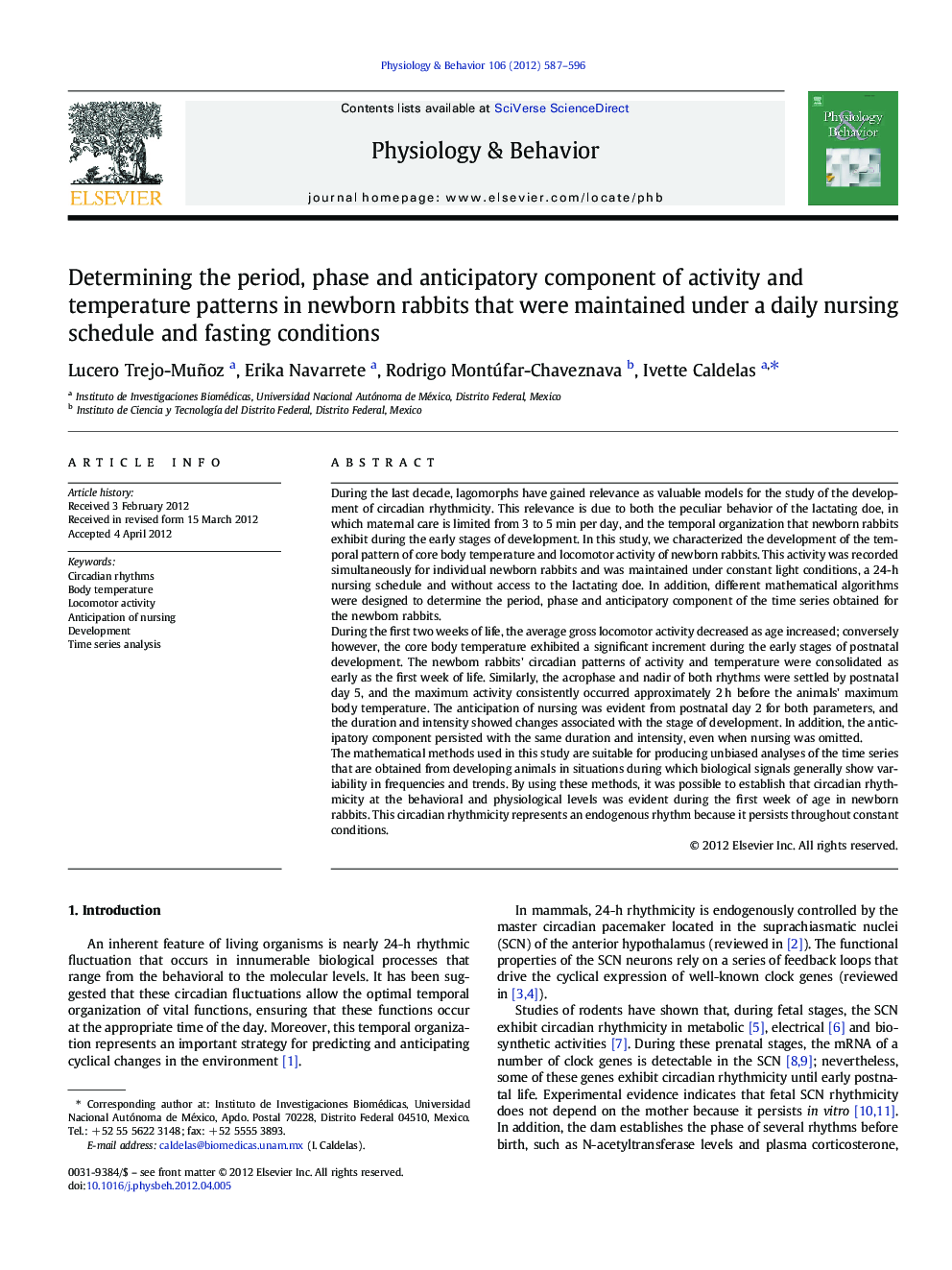 Determining the period, phase and anticipatory component of activity and temperature patterns in newborn rabbits that were maintained under a daily nursing schedule and fasting conditions