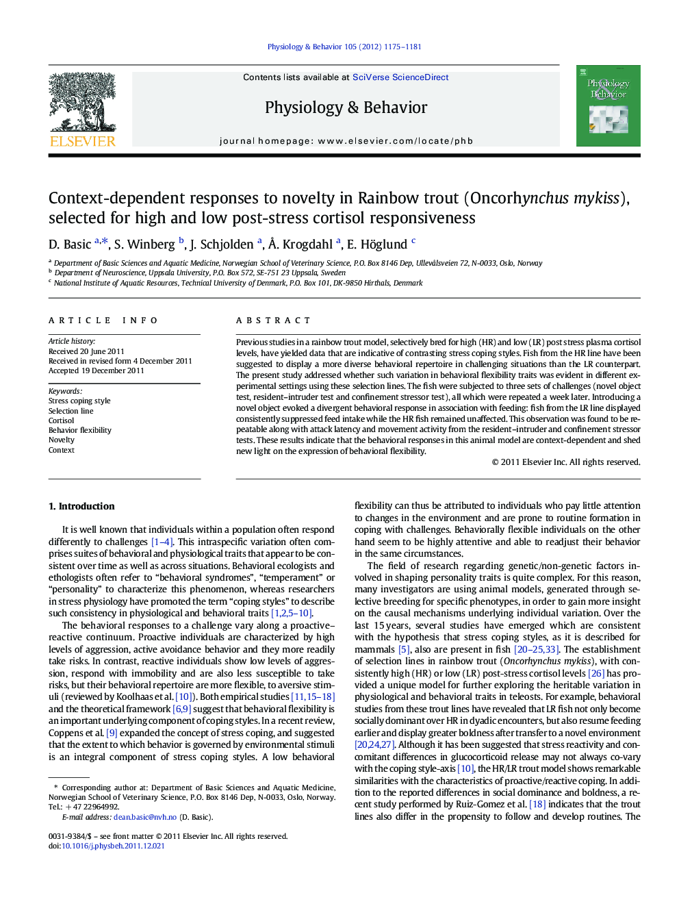 Context-dependent responses to novelty in Rainbow trout (Oncorhynchus mykiss), selected for high and low post-stress cortisol responsiveness