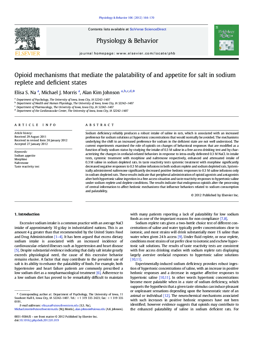 Opioid mechanisms that mediate the palatability of and appetite for salt in sodium replete and deficient states