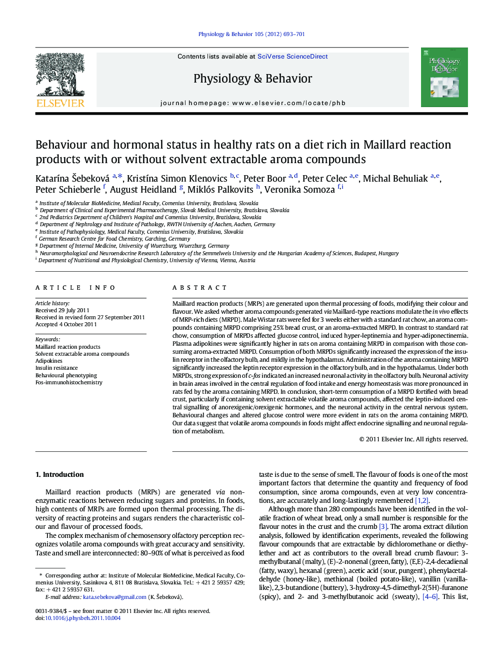 Behaviour and hormonal status in healthy rats on a diet rich in Maillard reaction products with or without solvent extractable aroma compounds