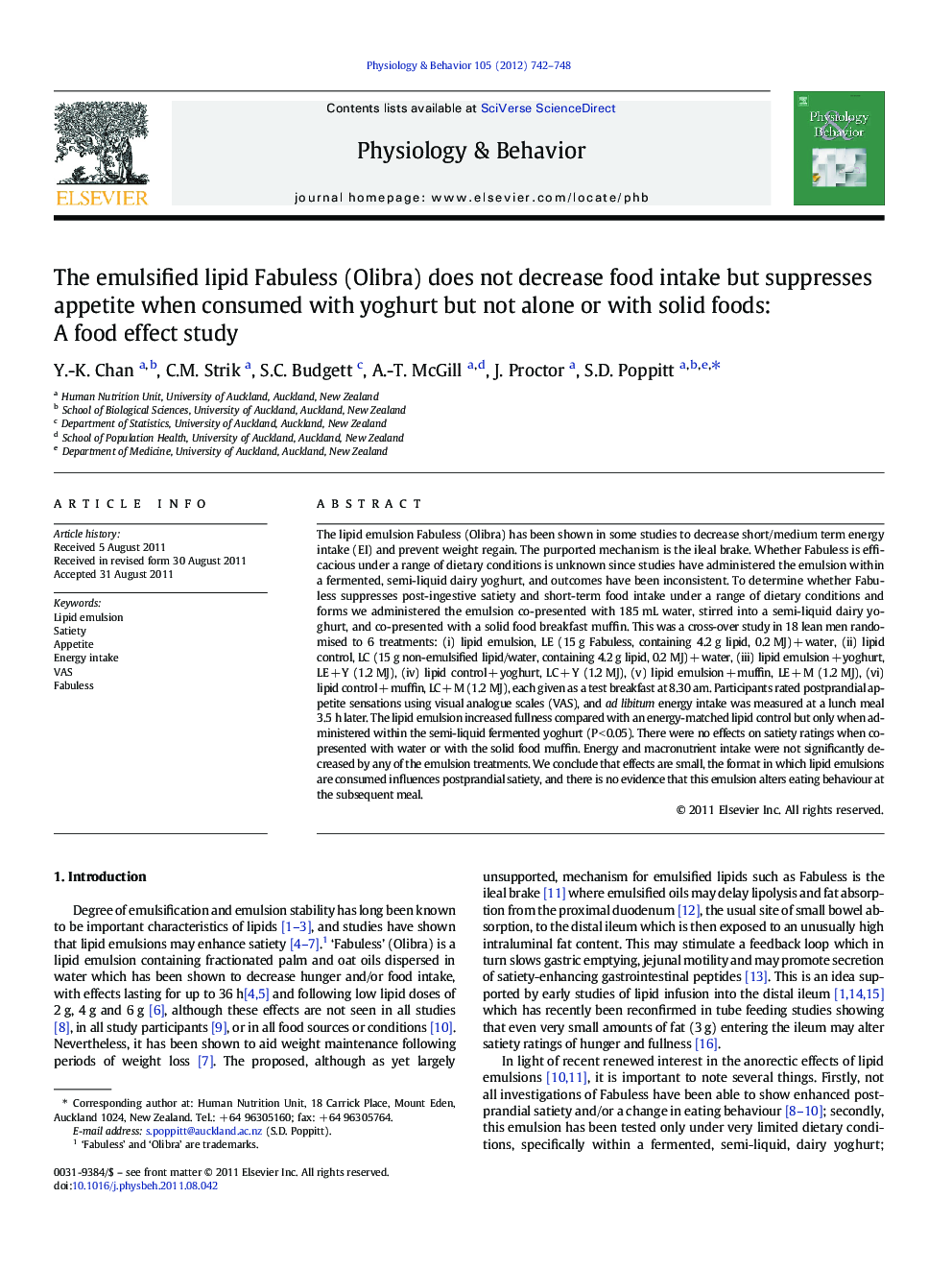 The emulsified lipid Fabuless (Olibra) does not decrease food intake but suppresses appetite when consumed with yoghurt but not alone or with solid foods: A food effect study