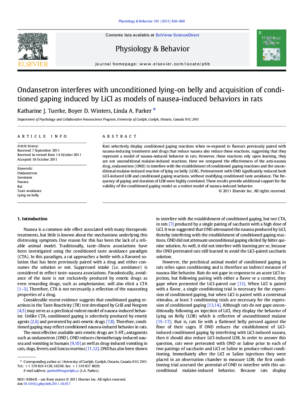 Ondansetron interferes with unconditioned lying-on belly and acquisition of conditioned gaping induced by LiCl as models of nausea-induced behaviors in rats